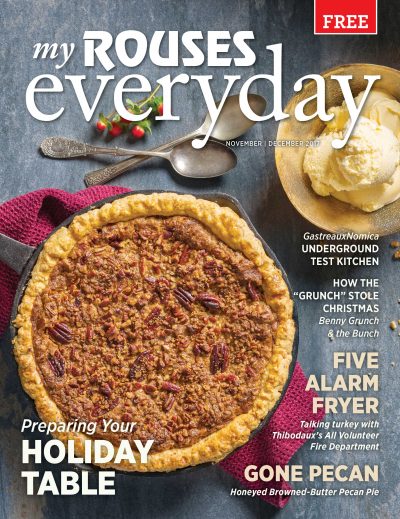 pecan pie with ice cream cover of November and December 2017 Rouses Magazine holiday issue